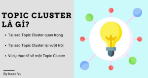 Topic Cluster là gì? Nền tảng của SEO trong kỷ nguyên Semantic Search.